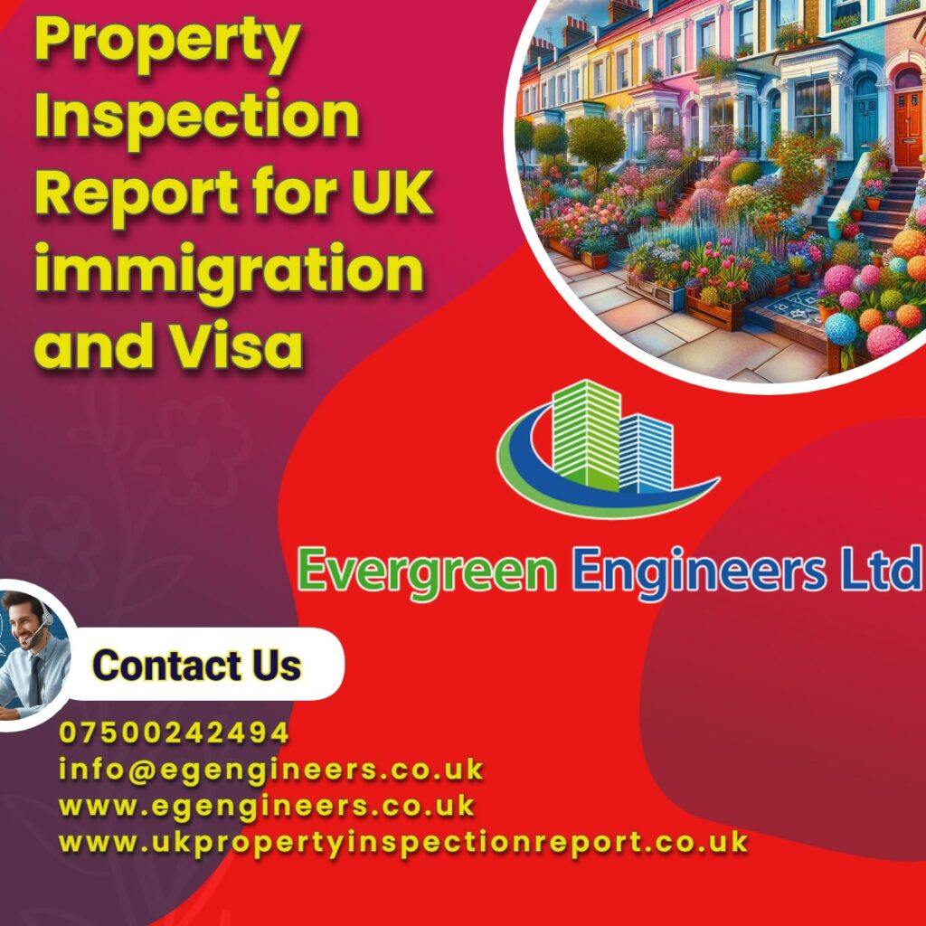 Property Inspection Report for UK immigration and visa